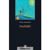 MUTTAKI - GÜRSEL TOKMAKOĞLU