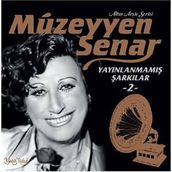 Müzeyyen Senar - Yayınlanmamış Şarkılar 2 (Plak)