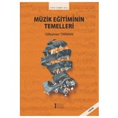 Müzik Eğitiminin Temelleri-Müzik Eğitimi Yayınları