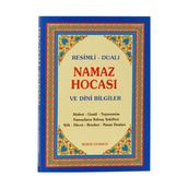 NAMAZ HOCASI VE DINI BILGILER RESIMLI - DUALI - ABDULLAH KARAKUŞ ;YUNUS SAĞLAM