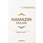 Namazın Sırları - İmam Gazali