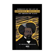Narrative Of The Life Of Frederick Douglass An American Slave - Frederick Douglass