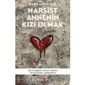 Narsist Annenin Kızı Olmak Okuyan Us Yayınları