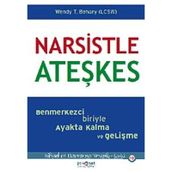 Narsistle Ateşkes - Wendy Behary