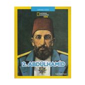 National Geographic Kids - 2. Abdülhamid - Kolektif