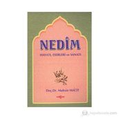 Nedim Hayatı Eserleri Sanatı - Muhsin Macit
