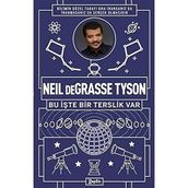 Neil Degrasse Tyson Bu İşte Bir Terslik Var - Neil Degrasse Tyson