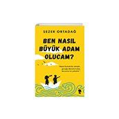 Nemesis Kitap Sezer Ortadağ Ben Nasıl Büyük Adam Olucam?