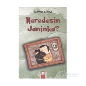 Neredesin Janinka? - David Cirici