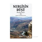 NERGISIN DÜŞÜ - DENIZ KURBANZADE