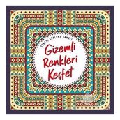 Nesil Yayınları Gizemli Renkleri Keşfet&Stresi Azaltma Sanatı