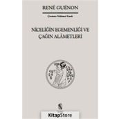 NİCELİĞİN EGEMENLİĞİ VE ÇAĞIN ALÂMETLERI - RENE GUENON