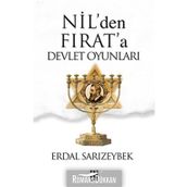 NIL'DEN FIRAT'A DEVLET OYUNLARI - ERDAL SARIZEYBEK
