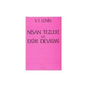 NISAN TEZLERI - VLADIMIR İLYİÇ LENIN