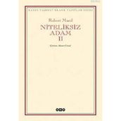 NITELIKSIZ ADAM II - ROBERT MUSIL