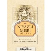 Niyazi-i Mısri Divanı - Kenan Erdoğan