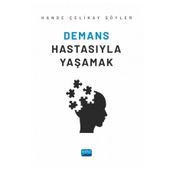 Nobel Akademik Yayıncılık - Demans Hastasıyla Yaşamak
