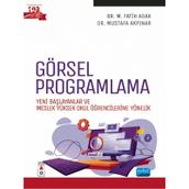 Nobel Akademik Yayıncılık - Görsel Programlama - Yeni Başlayanlar ve Meslek Yüksek Okul Öğrencilerine Yönelik