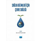 Nobel Akademik Yayıncılık - Sağlık Bilimleri için Çevre Sağlığı