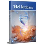 Nobel Akademik Yayıncılık - Tıbbi Biyokimya
