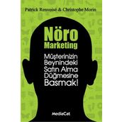 Nöro Marketing - Patrick Renvoise Christophe Morin