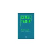 Notlar - Sanat - Edebiyat 1 - Kemal Tahir