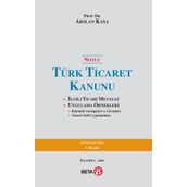 Notlu Türk Ticaret Kanunu - Arslan Kaya