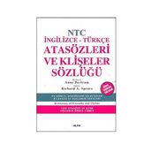 NTC İNGİLİZCE-TÜRKÇE ATASÖZLERİ VE KLİŞELER SÖZLÜĞÜ - ANNE BERTRAM