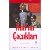 NUH`UN ÇOCUKLARI - ERIC-EMMANUEL SCHMITT