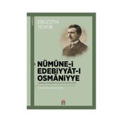 Nümune-i Edebiyat-ı Osmaniyye - Ebüzziya Tevfik