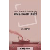 Nusrat Mayın Gemisi - Özen Topçu