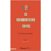 O Aslında Kim - Renan Burduroğlu
