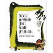 Ödevimi Yapmadım Çünkü Acayip Şeyler Oldu - Kolektif