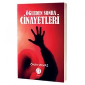 Öğleden Sonra Cinayetleri - Önay Yılmaz