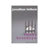 ÖKSÜZ BROOKLYN - JONATHAN LETHEM