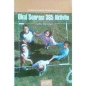 OKUL SONRASI 365 AKTIVITE - KOLEKTIF