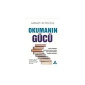 Okumanın Gücü - Ahmet Altıntaş