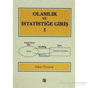 Olasılık ve İstatistiğe Giriş - 1 - Fikri Öztürk