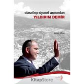 Olasılıkçı Siyaset Açısından Yıldırım Demir - Şener Aksu