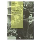 OLAYLARIN İÇİNDEN - SELIM ESEN