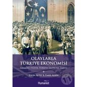 Olaylarla Türkiye Ekonomisi - Yalın Alpay Prof. Dr. Emre Alkin