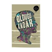 OLDUĞU KADAR - FEYYAZ YİĞİT