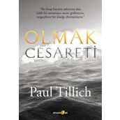 Olmak Cesareti - Paul Tillich