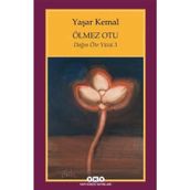 Ölmez Otu - Dağın Öteki Yüzü 3 - Yaşar Kemal
