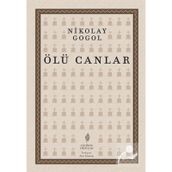 Ölü Canlar - Nikolay Vasilyeviç Gogol (ISBN:9789758980611)