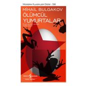 Ölümcül Yumurtalar - Ciltli - Mihail Bulgakov