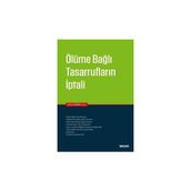 Ölüme Bağlı Tasarrufların İptali - Hasan Çiftçi