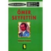 ÖMER SEYFETTIN - YALÇIN TOKER