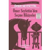 Ömer Seyfettin’den Seçmeler - Ömer Seyfeddin