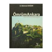Ömrüm Ankara - D. Mehmet Doğan